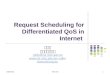 Request Scheduling for Differentiated QoS in Internet