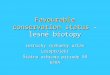 Favourable conservation status  – lesné biotopy