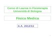 Corso di Laurea in Fisioterapia Università di Bologna