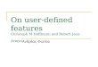 On user-defined features Christoph M Hoffmann and Robert Joan-Arinyo