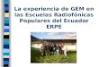 La experiencia de GEM en las Escuelas Radiofónicas Populares del Ecuador ERPE
