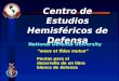 Centro de Estudios Hemisféricos de Defensa