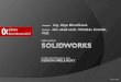 aplikace systému SolidWorks při řešení dizertační práce na  téma Design umělé ruky