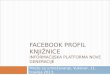 Facebook profil knjižnice Informacijska platforma nove generacije