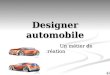 Designer automobile