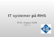 IT systemer på RHS
