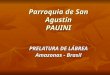 Parroquia de San Agustín PAUINI