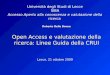 Roberto Delle Donne Open Access e valutazione della ricerca: Linee Guida della CRUI