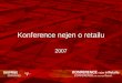Konference nejen o retailu