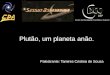 Plutão, um planeta anão
