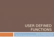User defined Functions