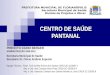 CENTRO DE SAÚDE PANTANAL