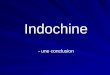 Indochine - une conclusion
