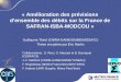 « Amélioration des prévisions d’ensemble des débits sur la France de SAFRAN-ISBA-MODCOU »