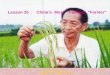 Lesson 35 ：  China’s  Most    Famous  “Farmer”