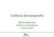 Tallinna terviseprofiil