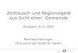 Zeittausch und Regionalgeld aus Sicht einer  Gemeinde Burgdorf, 9.11.2007