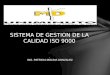 SISTEMA DE GESTION DE LA CALIDAD ISO 9000 