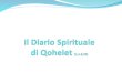Il Diario Spirituale di Qohelet  (1,1-3,22)