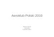 Aeroklub Polski 2010