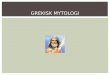 GREKISK MYTOLOGI