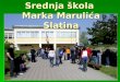 Srednja škola  Marka Marulića Slatina