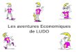 Les aventures Economiques de LUDO