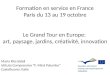 Formation  en service en France Paris du  13  au  19  octobre Le  Grand  Tour en  Europe :