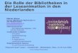 Die Rolle der Bibliotheken in der Leseanimation in den Niederlanden