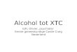 Alcohol tot XTC