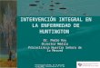 INTERVENCIÓN INTEGRAL EN LA ENFERMEDAD DE HUNTINGTON