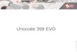Unocode 399 EVO