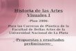 Historia de las Artes Visuales I -Plan 2006-