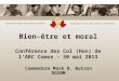 Bien-être et moral Conférence des Col (Hon) de l’ARC Comox – 30 mai 2013
