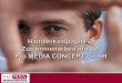 Händlerkampagne in Zusammenarbeit mit der  Pro MEDIA CONCEPT GmbH