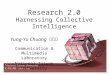 Research 2.0 Harnessing Collective Intelligence
