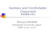 Sanitary and Comfortable  Classroom 教室環境の美化