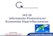 IAS  29  Información Financiera en Economías  Hiperinflacionarias