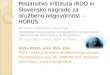 Poslanstvo inštituta IRDO in Slovenske nagrade za družbeno odgovornost – HORUS