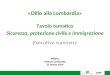 «Dillo alla Lombardia» Tavolo tematico Sicurezza, protezione civile e immigrazione