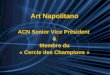 Art Napolitano ACN Senior Vice Président  & Membre du « Cercle des Champions »