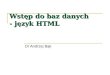 Wstęp do baz danych - język HTML