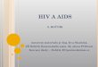 HIV A AIDS 8. ROČNÍK