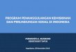 PROGRAM PENANGGULANGAN KEMISKINAN DAN PERLINDUNGAN SOSIAL DI INDONESIA