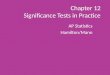 Chapter 12 Significance Tests in Practice