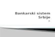 Bankarski sistem Srbije