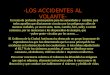 -LOS ACCIDENTES AL VOLANTE-