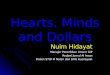 Hearts. Minds and Dollars