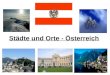 Städte und Orte - Österreich