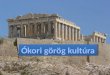 Ókori görög kultúra